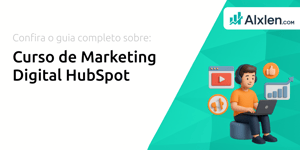 Curso de Marketing Digital HubSpot: Seu Guia Completo