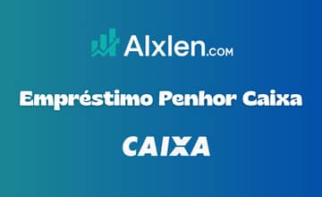 Empréstimo Penhor Caixa: Veja tudo o que você precisa saber